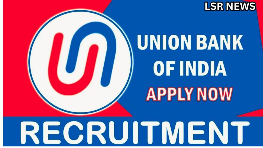 Union Bank of India Recruitment 2024 Notification For 606 SO Posts