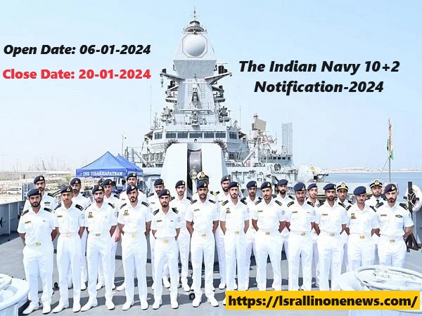 THE INDIAN NAVY 10+2 NOTIFICATION