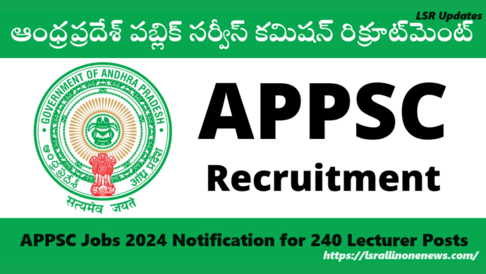 APPSC Jobs 2024 Notification for 240 Lecturer Posts