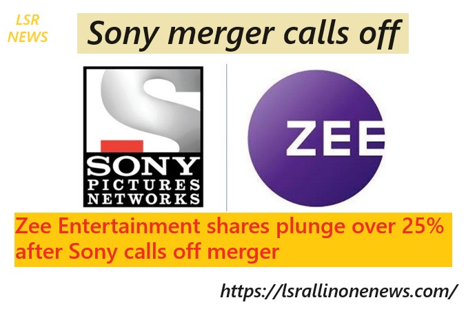 Zee Entertainment shares down 25% after Sony calls off merger