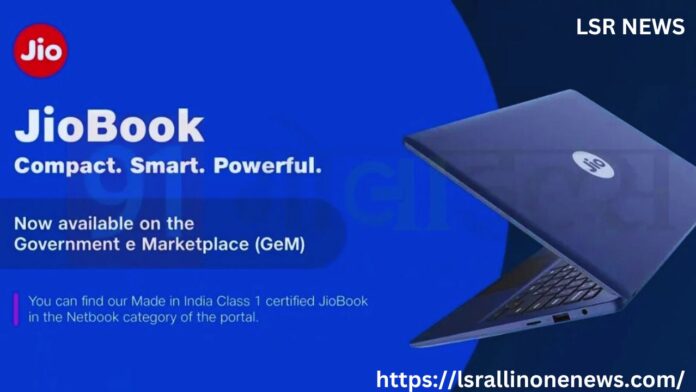 Know the full Specifications and Price Details of Jio Book Laptop-2024