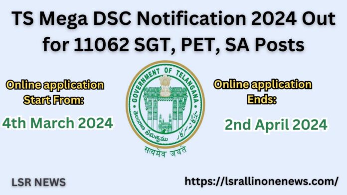 TS Mega DSC Notification 2024 Out for 11062 SGT, PET, SA Posts, Apply