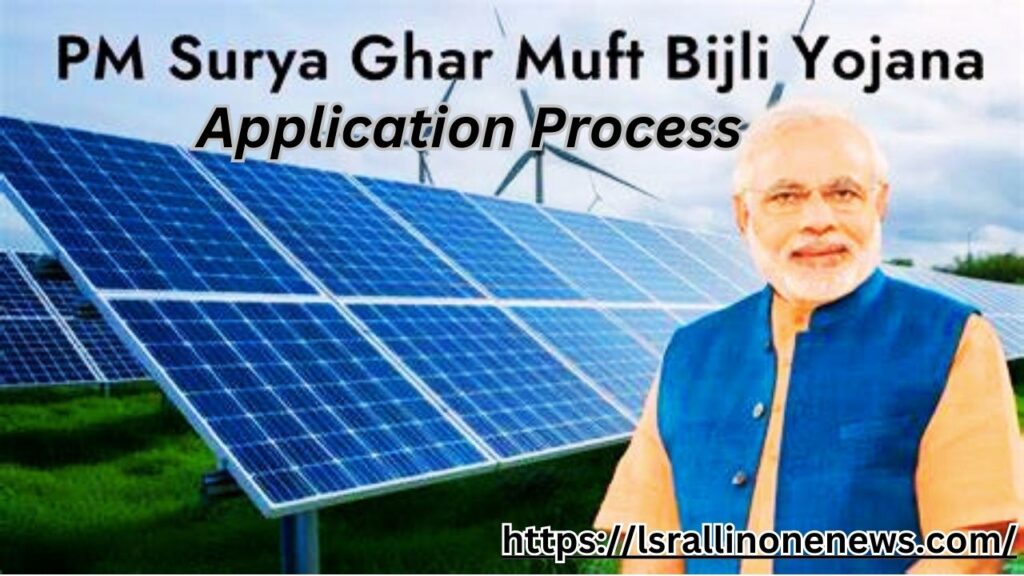 PM Surya Ghar Muft Bijli Yojana 2024: Apply Online, Benefits, Eligibility