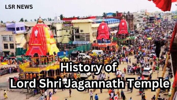 History of Lord Shri Jagannath Temple